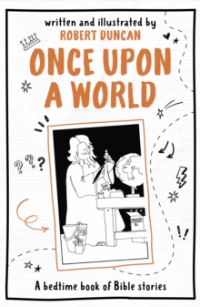 Once Upon A World : A bedtime book of Bible stories