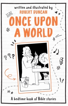 Once Upon A World : A bedtime book of Bible stories