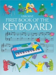 First Book of the Keyboard, Paperback Book First Book of the Keyboard, Paperback Book