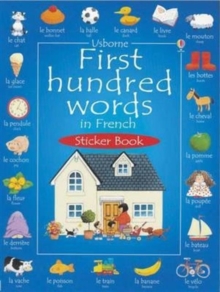 First 100 Words in French Sticker Book, Other printed item Book First 100 Words in French Sticker Book, Other printed item Book