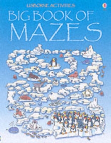 Big Book of Mazes, Paperback Book Big Book of Mazes, Paperback Book