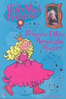 Princess Ellie and the Moonlight Mystery, Paperback Book Princess Ellie and the Moonlight Mystery, Paperback Book