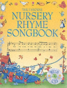 The Usborne Nursery Rhyme Songbook, Mixed media product Book The Usborne Nursery Rhyme Songbook, Mixed media product Book