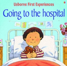 Usborne First Experiences Going To The Hospital, Paperback Book Usborne First Experiences Going To The Hospital, Paperback Book