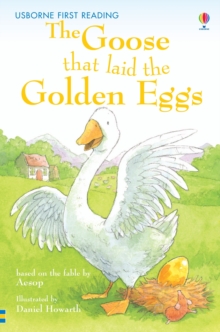 The Goose That Laid The Golden Eggs, Hardback Book The Goose That Laid The Golden Eggs, Hardback Book