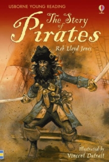 The Story of Pirates, Hardback Book The Story of Pirates, Hardback Book