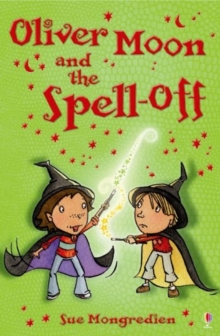 Oliver Moon and the Spell-off, Paperback Book Oliver Moon and the Spell-off, Paperback Book