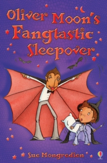 Oliver Moon's Fangtastic Sleepover, Paperback Book Oliver Moon's Fangtastic Sleepover, Paperback Book