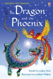 The Dragon and the Phoenix, Hardback Book The Dragon and the Phoenix, Hardback Book