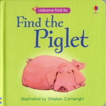 Find The Piglet, Board book Book Find The Piglet, Board book Book