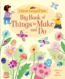 Big Book of Farmyard Tales Things to Make and Do, Spiral bound Book Big Book of Farmyard Tales Things to Make and Do, Spiral bound Book