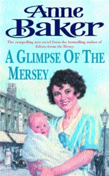 A Glimpse of the Mersey : A touching saga of love, family and jealousy, Paperback / softback Book A Glimpse of the Mersey : A touching saga of love, family and jealousy, Paperback / softback Book