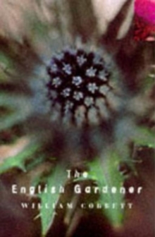 The English Gardener, Paperback / softback Book The English Gardener, Paperback / softback Book