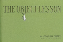 The Object Lesson, Hardback Book The Object Lesson, Hardback Book