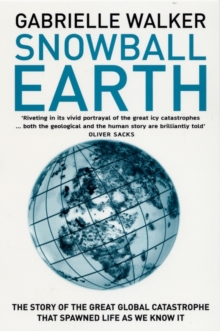 Snowball Earth, Paperback Book Snowball Earth, Paperback Book