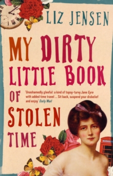 My Dirty Little Book of Stolen Time, Paperback Book My Dirty Little Book of Stolen Time, Paperback Book