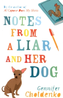 Notes from a Liar and Her Dog, Paperback Book Notes from a Liar and Her Dog, Paperback Book