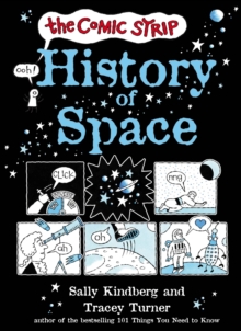 The Comic Strip History of Space, Hardback Book The Comic Strip History of Space, Hardback Book