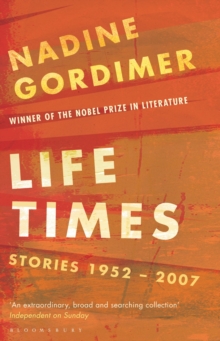 Life Times : Stories 1952-2007