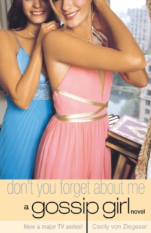 Don't You Forget About Me, Paperback Book Don't You Forget About Me, Paperback Book