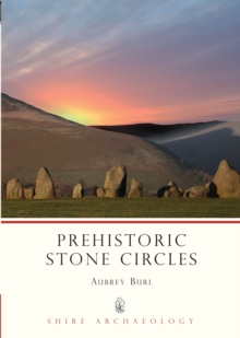 Prehistoric Stone Circles, Paperback Book Prehistoric Stone Circles, Paperback Book