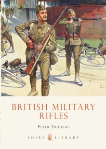 British Military Rifles, Paperback Book British Military Rifles, Paperback Book