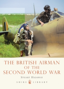 The British Airman of the Second World War, Paperback Book The British Airman of the Second World War, Paperback Book