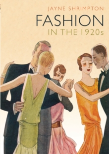 Fashion in the 1920s, Paperback Book Fashion in the 1920s, Paperback Book