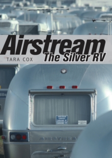 Airstream : The Silver Rv