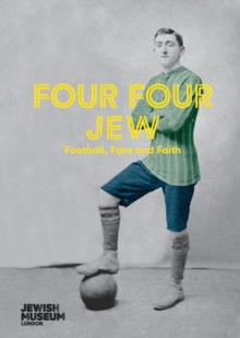 Four Four Jew : Football, Fans and Faith