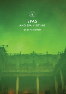 Spas and Spa Visiting