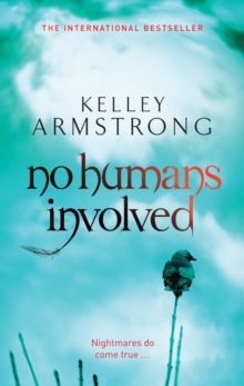 Little, Brown Book Group No Humans Involved , Book 7 In The Women Of The Otherworld Series