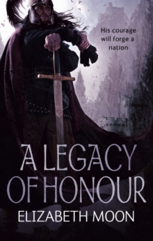 A Legacy Of Honour : The Omnibus Edition, EPUB eBook A Legacy Of Honour : The Omnibus Edition, EPUB eBook