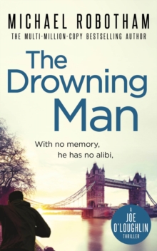 The Drowning Man : The thrilling sequel to The Suspect - the book behind the ITV series