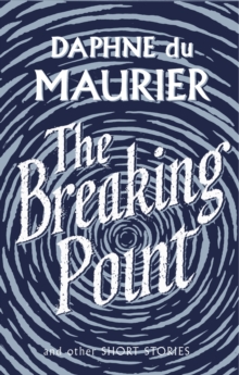 The Breaking Point : Short Stories