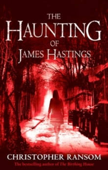 The Haunting Of James Hastings