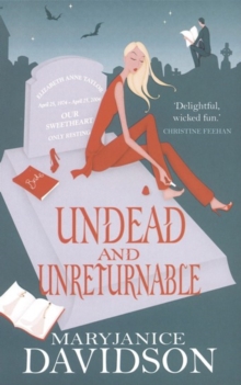 Undead And Unreturnable : Number 4 in series