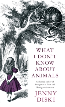 What I Don't Know About Animals