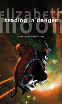 Little, Brown Book Group Trading In Danger , Vatta's War, Book One