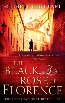 The Black Rose Of Florence