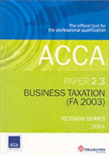 BUSINESS TAXATION FA 2003 2.3, Paperback Book BUSINESS TAXATION FA 2003 2.3, Paperback Book