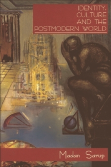 Identity, Culture and the Postmodern World, Paperback Book Identity, Culture and the Postmodern World, Paperback Book