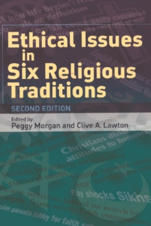 Ethical Issues in Six Religious Traditions, Paperback Book Ethical Issues in Six Religious Traditions, Paperback Book