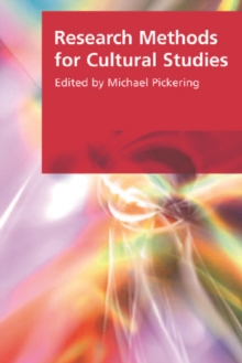 Research Methods for Cultural Studies, Paperback Book Research Methods for Cultural Studies, Paperback Book