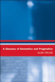 A Glossary of Semantics and Pragmatics