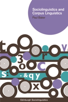 Sociolinguistics and Corpus Linguistics, Hardback Book Sociolinguistics and Corpus Linguistics, Hardback Book
