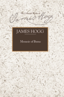 Memoir of Burns, Hardback Book Memoir of Burns, Hardback Book