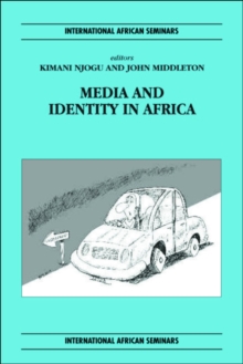 Media and Identity in Africa