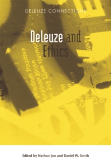 Deleuze and Ethics, Hardback Book Deleuze and Ethics, Hardback Book