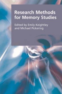 Research Methods for Memory Studies, Hardback Book Research Methods for Memory Studies, Hardback Book